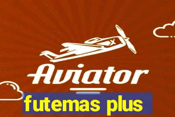 futemas plus